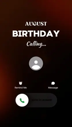 AUGUST BIRTHDAY