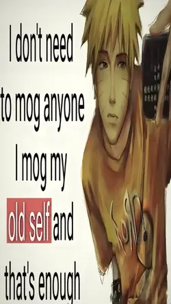 I mog my Old Self