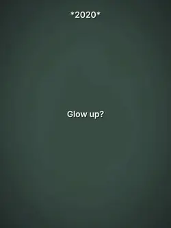 Glowup