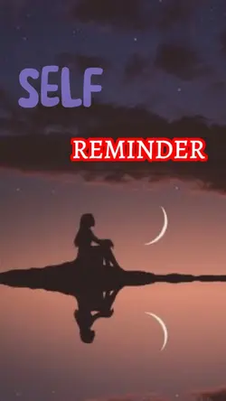 SELF REMINDER