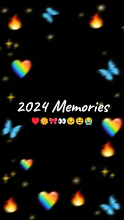 2024 MEMORIES ๐ซถ