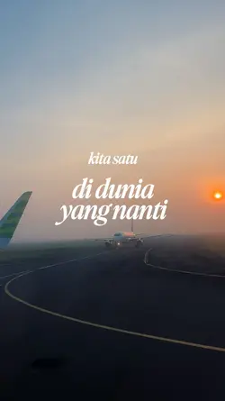 Dunia yang nanti