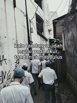 tandanya mau lulus