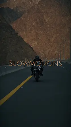 Slowmotions