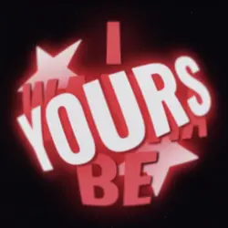 i wanna be yours