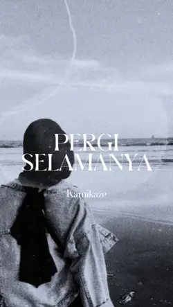 pergi selamanya