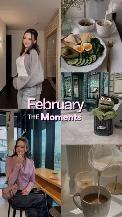 February Moments