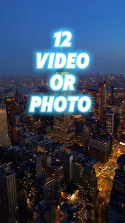 12 video or photo 