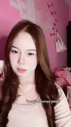pasti cwonya jelek
