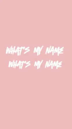 Whats my name!? 😍