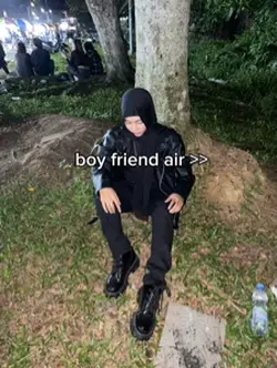 boyfriend air>>