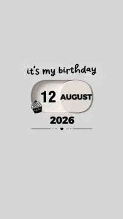 BIRTHDAY 12 AUGUST