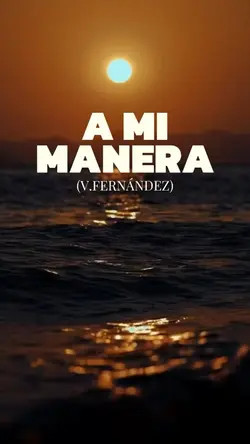 A mi manera🫶🏻✨