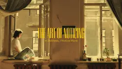 ART OF NOTICING