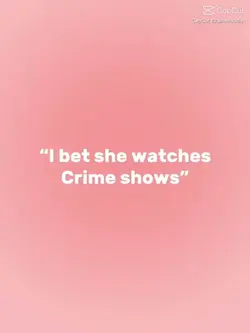 I bet she watches 