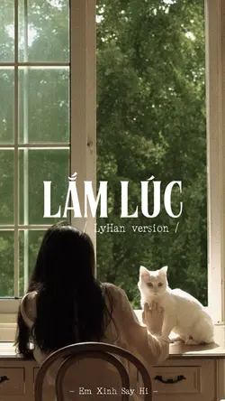 LẮM LÚC - Lyhan ver
