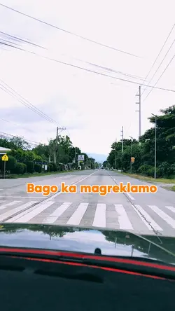 Bago ka magreklamo