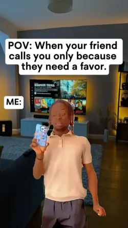 your friend calls u