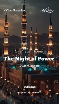 Vibes Laylat al-Qadr