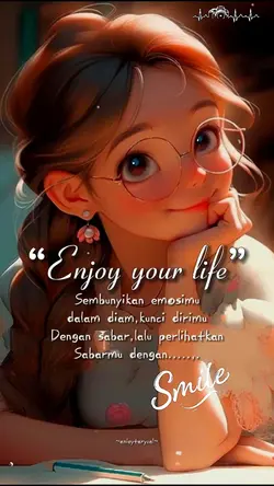 Enjoy your life
