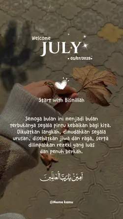 Welcome July 2025