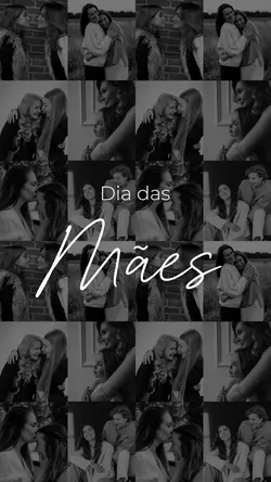 Dia das mães