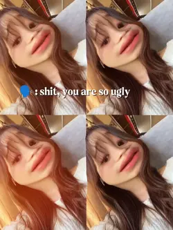 shit, you're so ugly