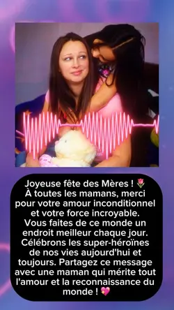 ❤️🔥 Joyeuse fête maman