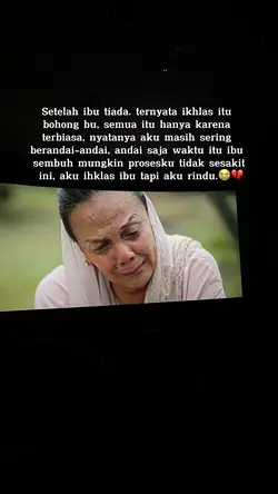 aku ikhlas tapi …..