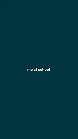 me at school