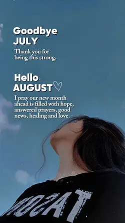 Goodbye July