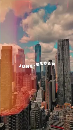 june recap