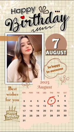 7 AUGUST HBD 2025
