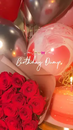 Birthday Dump