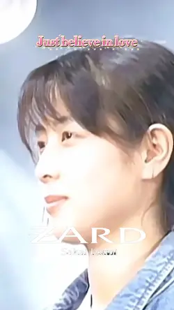ZARD Just believe in