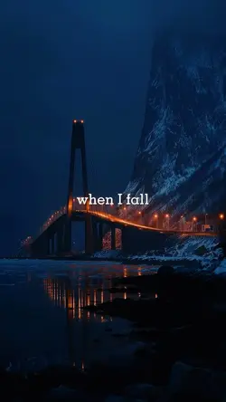 When I fall