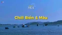 Chill Biển & Sea