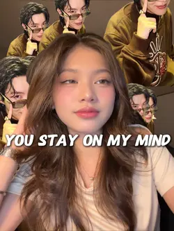 You Stay On My Mind