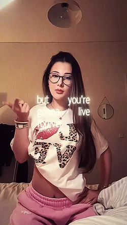 You’re gonna live