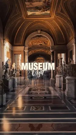 Museum Visit