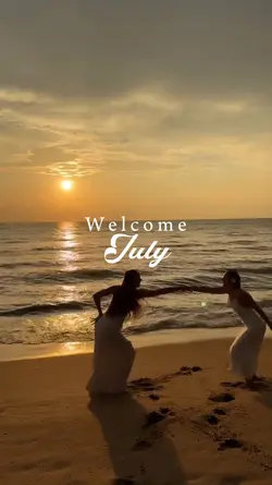 welcome July 