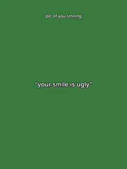 Smile