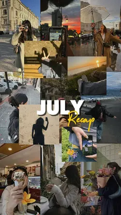 July Recap