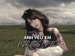 ANH YÊU EM