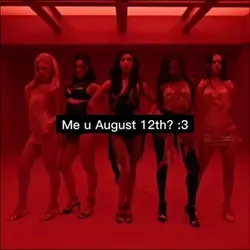 Me & you August 12th