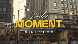 Mini Vlog