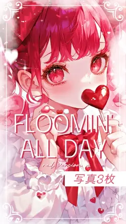 floomin all day