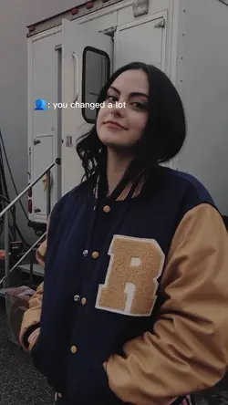 you changed a lot