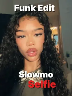 Selfie Funk Edit