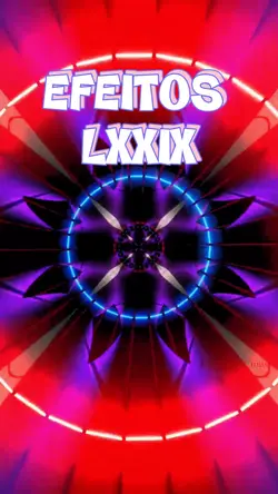 EFEITOS LXXIX